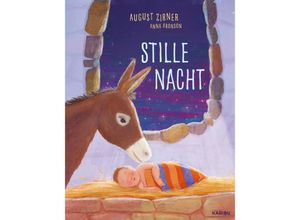 9783961293117 - Stille Nacht - August Zirner Gebunden