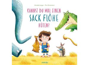 9783961293858 - Kannst du mal einen Sack Flöhe hüten? - Annette Langen Gebunden