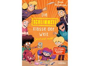 9783961293964 - Jetzt erst recht!   Die schlimmste Klasse der Welt Bd3 - Juma Kliebenstein Gebunden