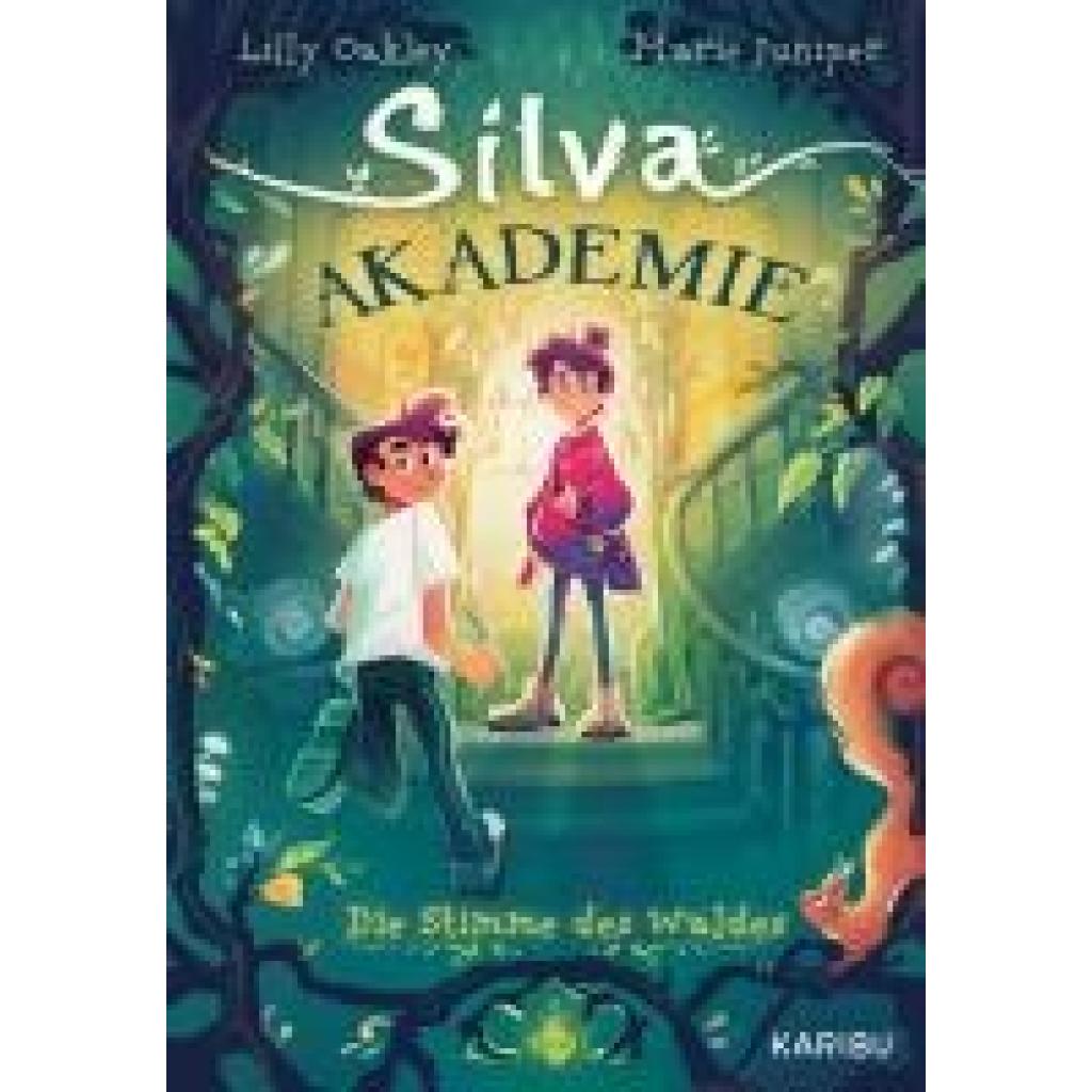 9783961294497 - Oakley Lilly Silva Akademie - Die Stimme des Waldes