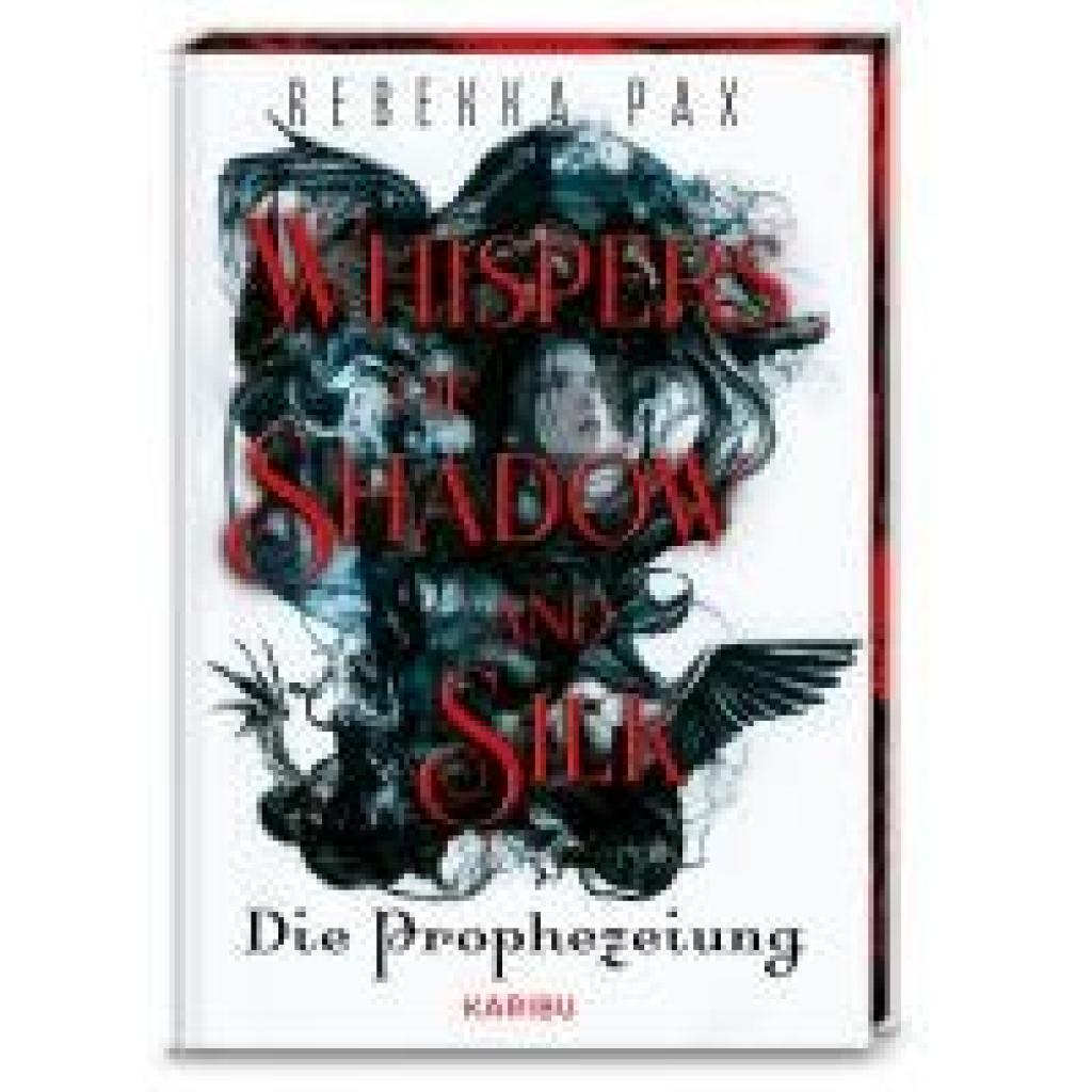 9783961294503 - Pax Rebekka Whispers of Shadow and Silk - Die Prophezeiung