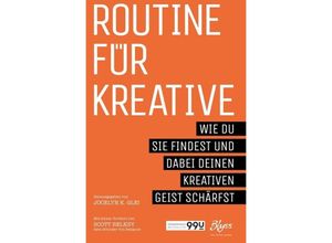 9783961540778 - Routine für Kreative - Jocelyn K Glei Gebunden