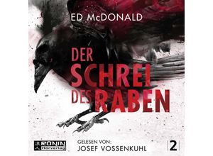 9783961541867 - Der Schrei des RabenAudio-CD MP3 - Ed McDonald (Hörbuch)