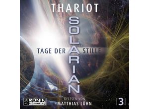 9783961543205 - Solarian 3 - Tage der Stille - Thariot (Hörbuch)