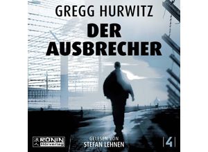 9783961544530 - Der Ausbrecher - Gregg Hurwitz (Hörbuch)