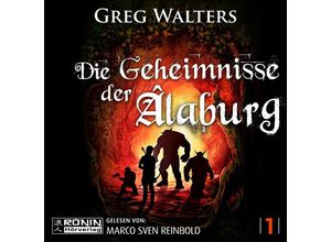 9783961544660 - Die Geheimnisse der Âlaburg - Greg Walters (Hörbuch)