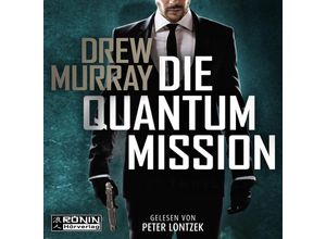 9783961544745 - Die Quantum-Mission - Drew Murray (Hörbuch)