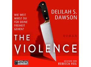 9783961545063 - The Violence - Delilah S Dawson (Hörbuch)