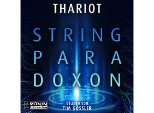 9783961546923 - Das String-Paradoxon - Thariot (Hörbuch)