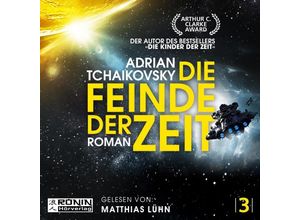 9783961547241 - Die Feinde der Zeit - Adrian Tchaikovsky (Hörbuch)