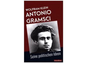 9783961560141 - Marxistische Schriften   Antonio Gramsci - Wolfram Klein Kartoniert (TB)