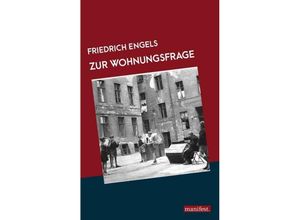 9783961560813 - Zur Wohnungsfrage - Friedrich Engels Gebunden