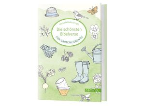 9783961571574 - Die schönsten Bibelverse für Gartenliebende Gebunden