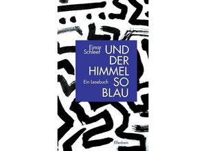 9783961600045 - Und der Himmel so blau - Einar Schleef Gebunden