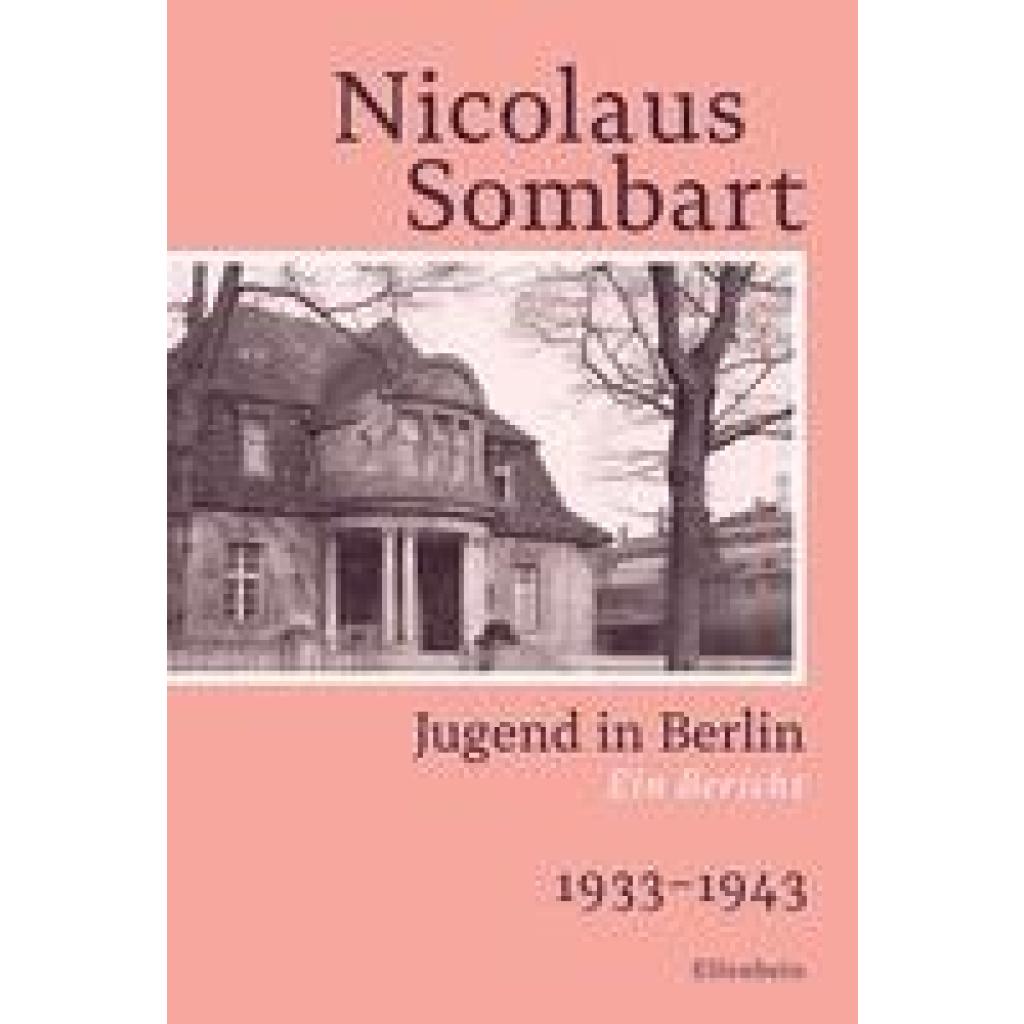 9783961600809 - Jugend in Berlin - Sombart Nicolaus Taschenbuch