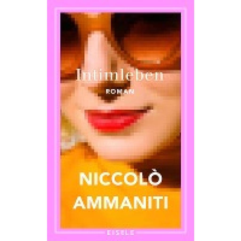 9783961611690 - Ammaniti Niccolò Intimleben