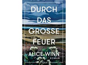 9783961611898 - Durch das große Feuer - Alice Winn Kartoniert (TB)