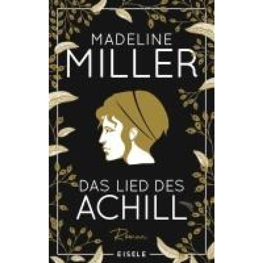 9783961612048 - Miller Madeline Das Lied des Achill