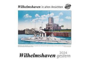 9783961665631 - Wilhelmshaven gestern 2024