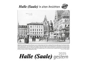 9783961666065 - Halle (Saale) gestern 2025