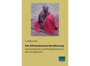 9783961692613 - Die Kilimandscharo-Bevölkerung - A Widenmann Kartoniert (TB)