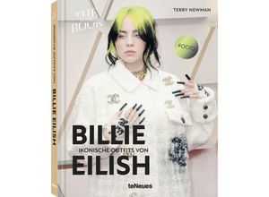 9783961715244 - Ikonische Outfits von Billie Eilish - Terry Newman Gebunden