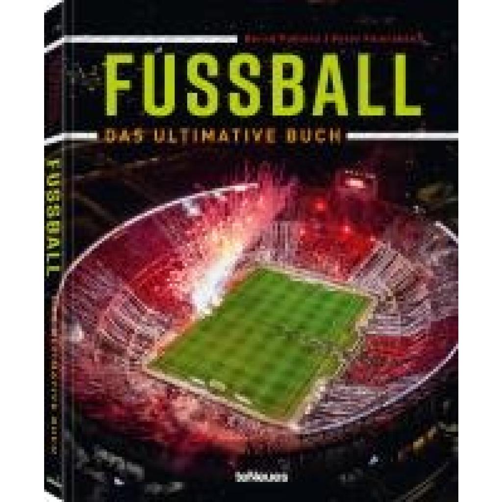 9783961715572 - Feierabend Peter Fußball - Das ultimative Buch