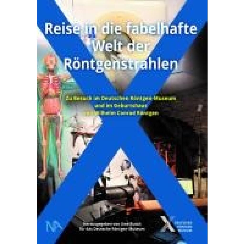 9783961762552 - Reise in die fabelhafte Welt der Röntgenstrahlen