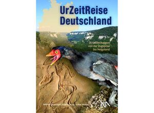 9783961762569 - UrZeitReise Deutschland - Wilfried Rosendahl Robert Darga Volker Wrede Gebunden