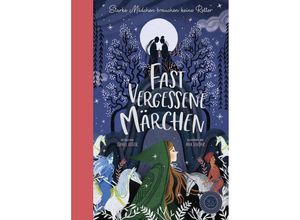 9783961850402 - Fast vergessene Märchen - Isabel Otter Gebunden