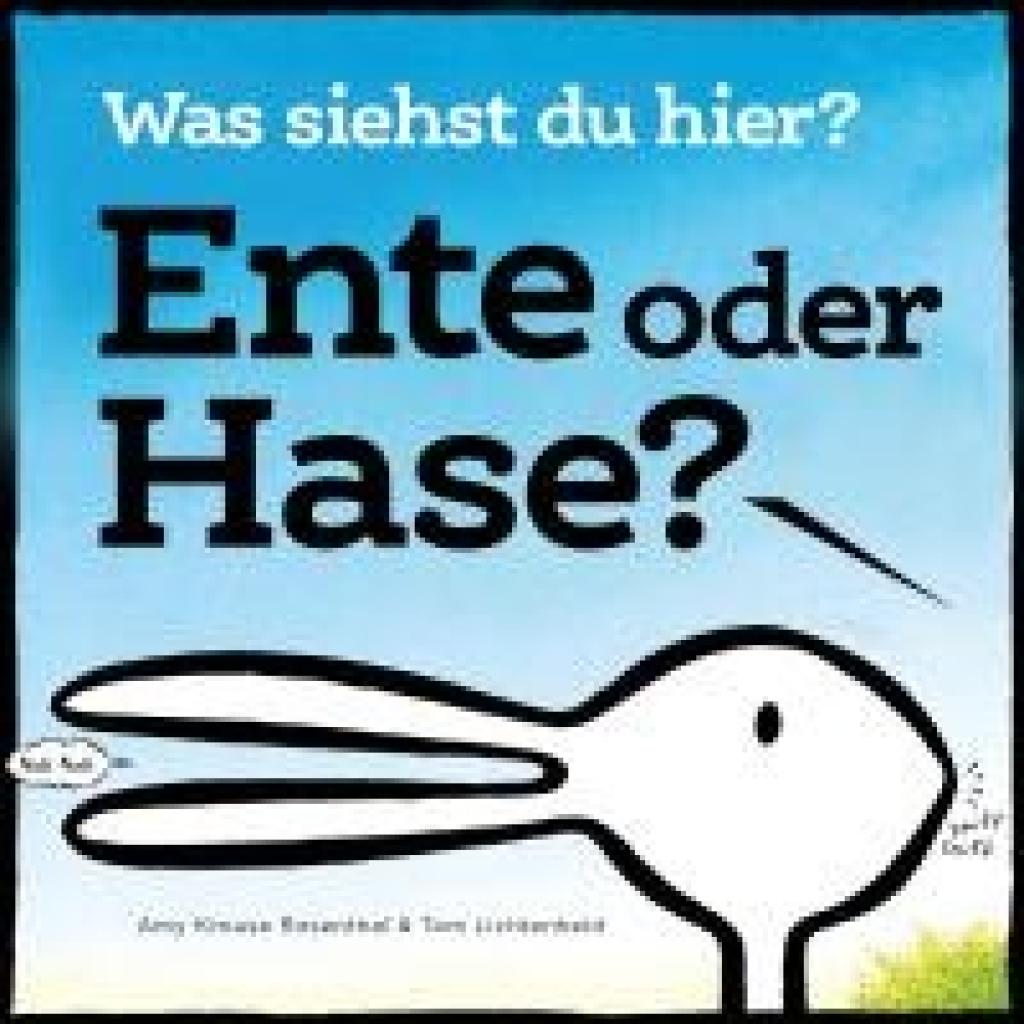 9783961855742 - Rosenthal Amy Krouse Ente oder Hase? Was siehst du hier?