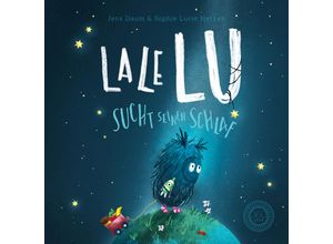 9783961856077 - Lale Lu sucht seinen Schlaf - Das Pappbilderbuch - Jens Daum Gebunden