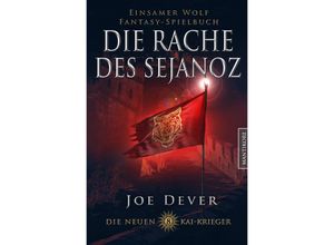 9783961881727 - Die neuen Kai Krieger 8 Die Rache des Sjanoz - Joe Dever Kartoniert (TB)