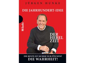 9783961942145 - Der Hebel Zeit - Jürgen Hunke Gebunden