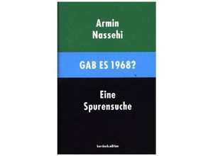 9783961960088 - Gab es 1968? - Armin Nassehi Gebunden