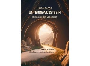 9783962007713 - Geheimloge Unterbewusstsein - Hans Stöberl Taschenbuch