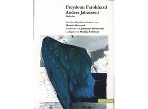 9783962021030 - Andere Jahreszeit - Fereydoun Farokhzad Kartoniert (TB)