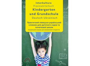 9783962134952 - Interkultura Praxiswörterbuch für Kindergarten und Grundschule Deutsch-Ukrainisch - Interkultura Verlag Taschenbuch