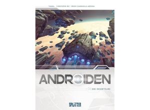 9783962194451 - Androiden - Die Abtrünnigen - Christophe Bec Gebunden