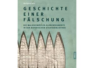 9783962331641 - Geschichte einer Fälschung - Wolfgang Jahn Kartoniert (TB)