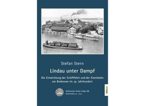 9783962334420 - Lindau unter Dampf - Stefan Stern Kartoniert (TB)