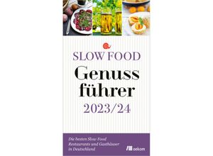 9783962382100 - Slow Food Genussführer 2023 24 Gebunden