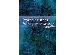 9783962429058 - Psychologisches Managementwissen kompakt - Erik Müller-Schoppen Beate Kesper Gebunden