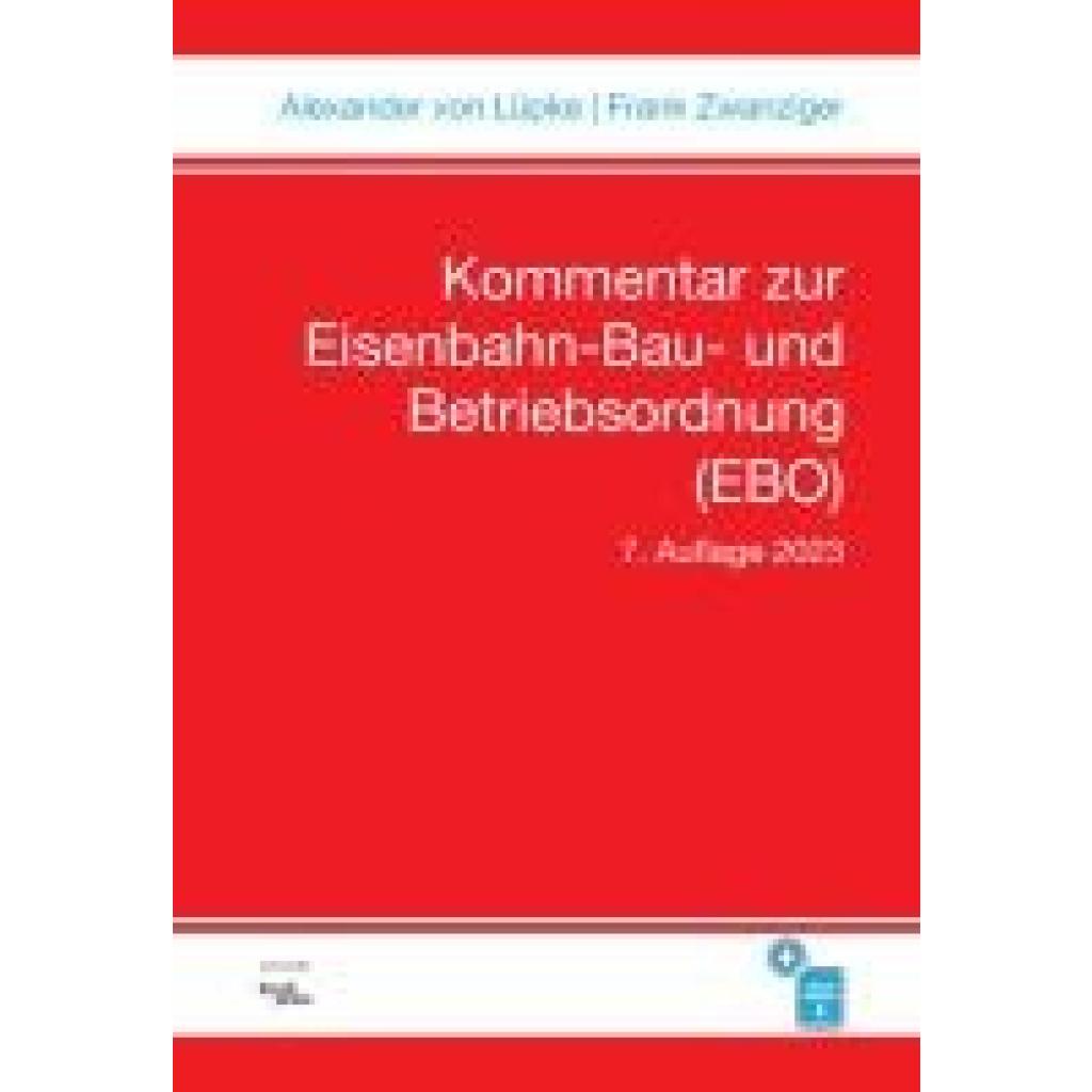 9783962452582 - Kommentar zur Eisenbahn-Bau- und Betriebsordnung (EBO)