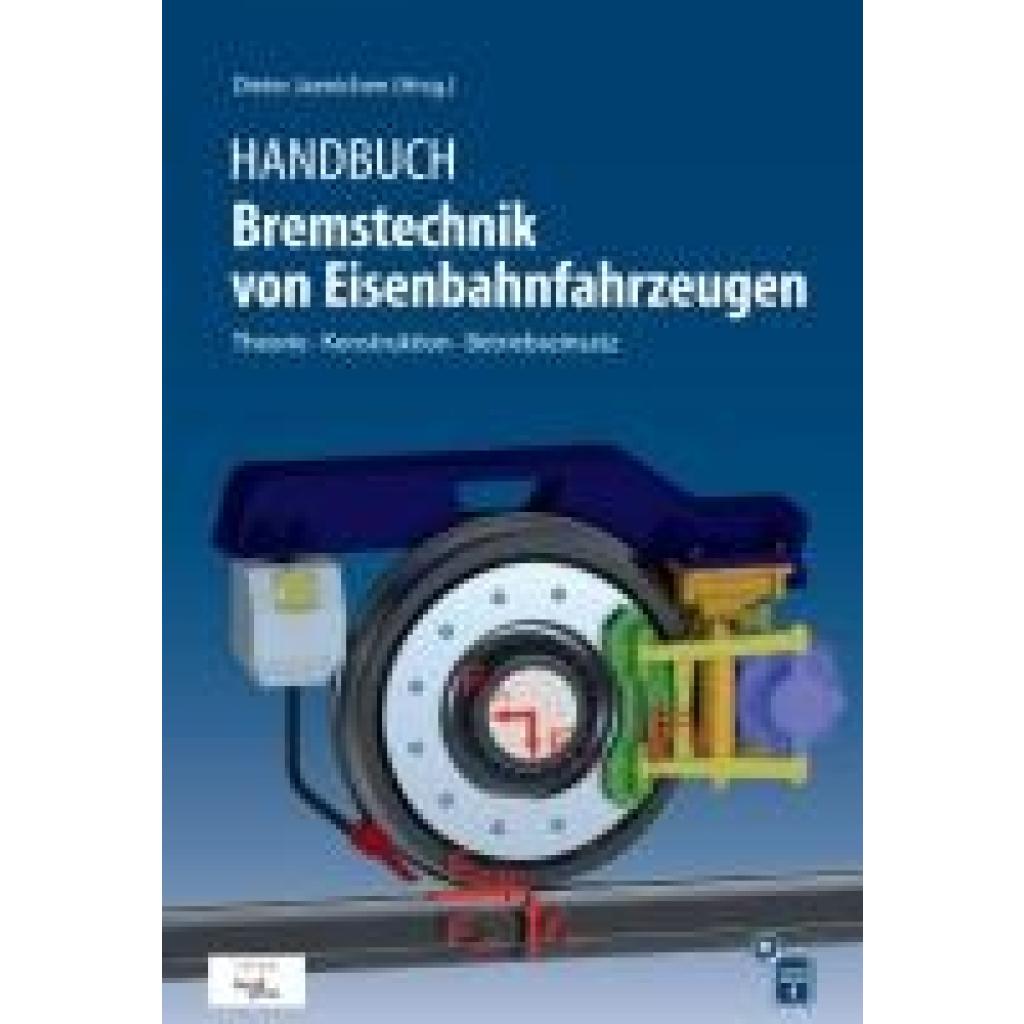 9783962452599 - Handbuch Bremstechnik von Eisenbahnfahrzeugen