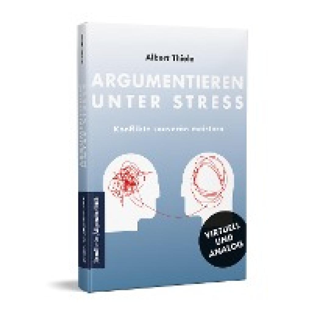 9783962511135 - Thiele Albert Argumentieren unter Stress