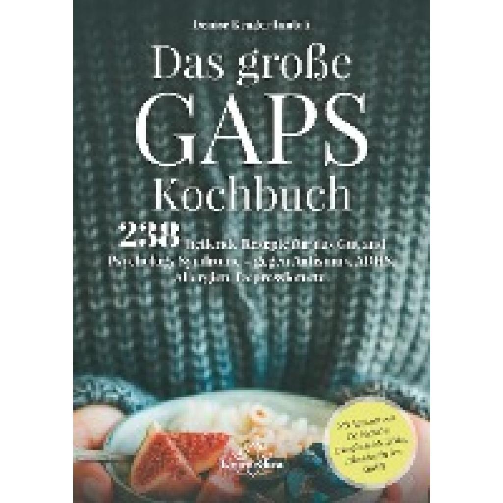 9783962571030 - Kruger Fantoli Denise Das große GAPS Kochbuch