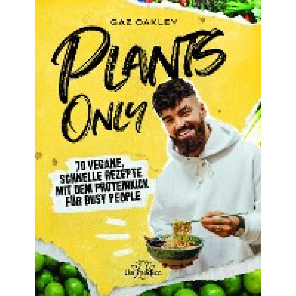 9783962571580 - Plants Only - Gaz Oakley Gebunden