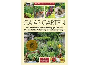 9783962572099 - Gaias Garten - Toby Hemenway Kartoniert (TB)