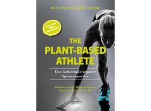 9783962573294 - The Plant-Based Athlete - Matt Frazier Robert Cheeke Kartoniert (TB)